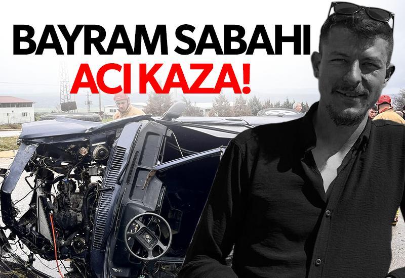 Bayram sabahı acı kaza, genç hayatını kaybetti