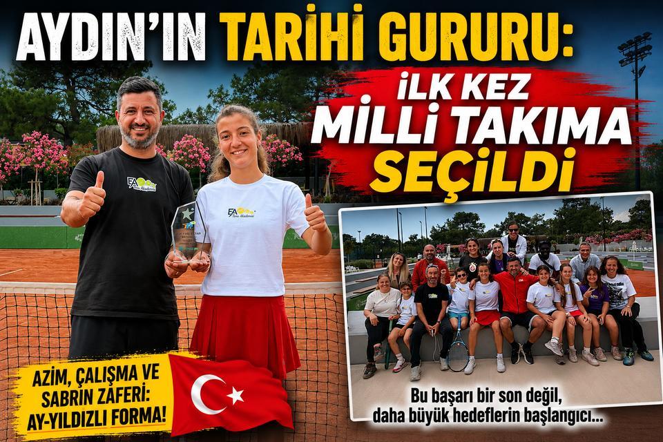 Aydın’ın tarihi gururu: İlk kez milli takıma seçildi