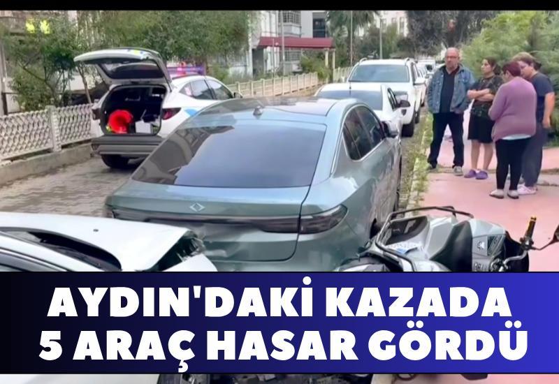 Aydın'daki kazada 5 araç hasar gördü