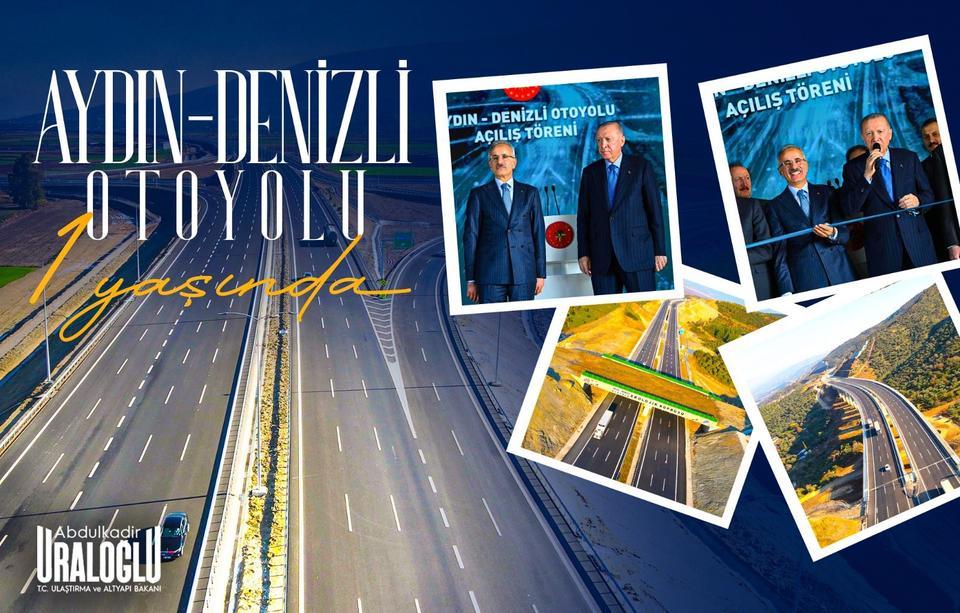 BAKAN URALOĞLU: "AYDIN-DENİZLİ OTOYOLU EGE'NİN KALKINMA YOLUDUR"