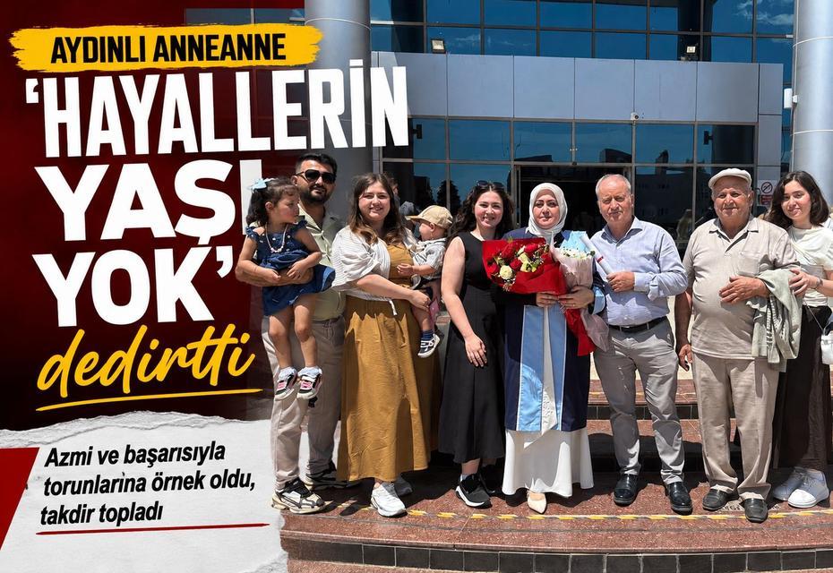 Aydınlı anneanne “Hayallerin yaşı yok” dedirtti