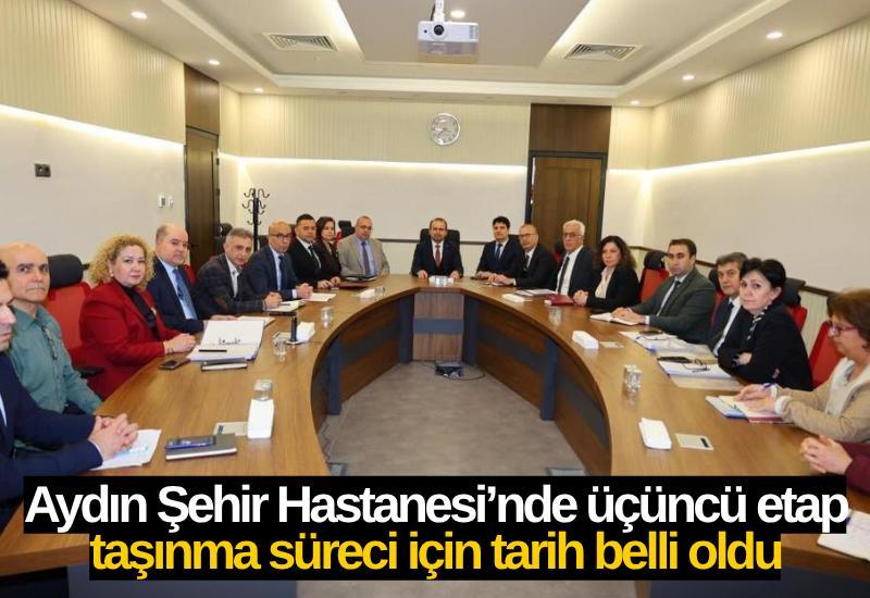 Aydın Şehir Hastanesi’nde üçüncü etap taşınma süreci için tarih belli oldu