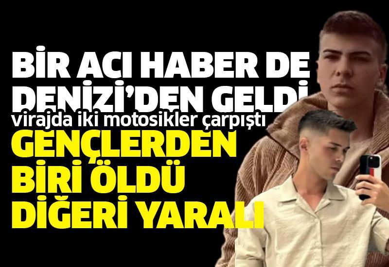 Virajda iki motosiklet kafa kafaya çarpıştı: 18 yaşındaki sürücü hayatını kaybetti