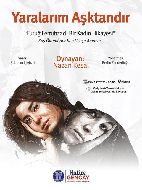 "Yaralarım aşktandır" adlı tiyatro oyunu Didimliler ile buluşacak