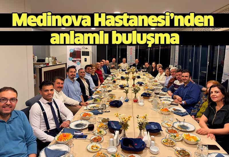 Medinova Hastanesi’nden anlamlı buluşma