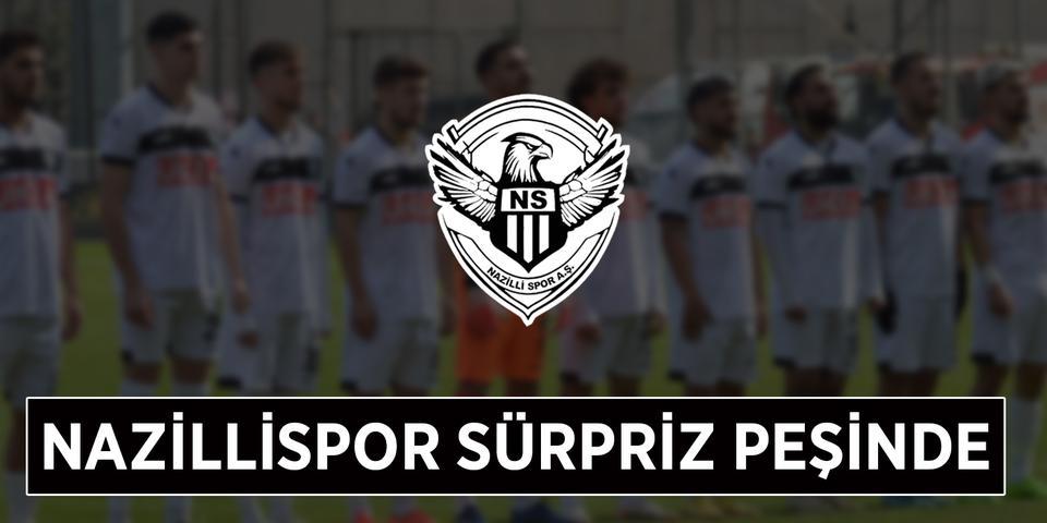 Nazillispor sürpriz peşinde