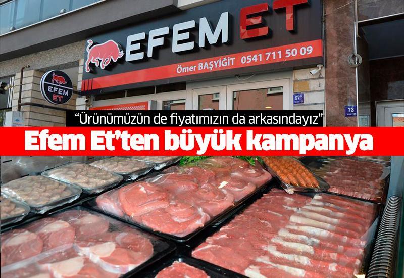Efem Et’ten büyük kampanya