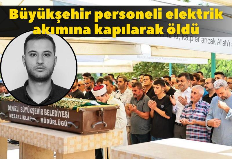 Büyükşehir personeli elektrik akımına kapılarak hayatını kaybetti