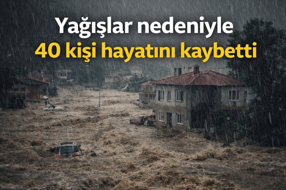 Yağışlar nedeniyle 40 kişi hayatını kaybetti