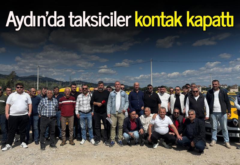 Aydın’da taksiciler kontak kapattı