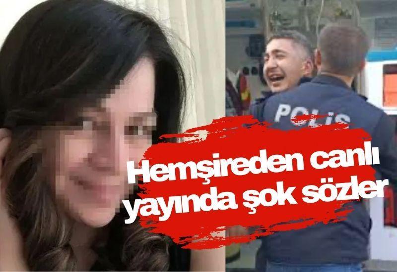 Hemşireden canlı yayında şok sözler