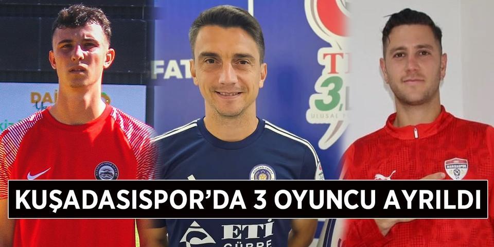 Kuşadasıspor'da 3 oyuncu ayrıldı