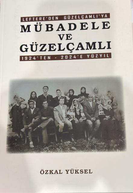 KUŞADASI'NDA "LEFTERE'DEN GÜZELÇAMLI'YA MÜBADELE "KİTABI TANITILDI