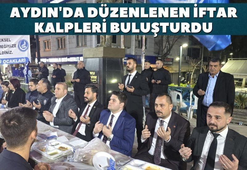 Aydın'da düzenlenen iftar kalpleri buluşturdu
