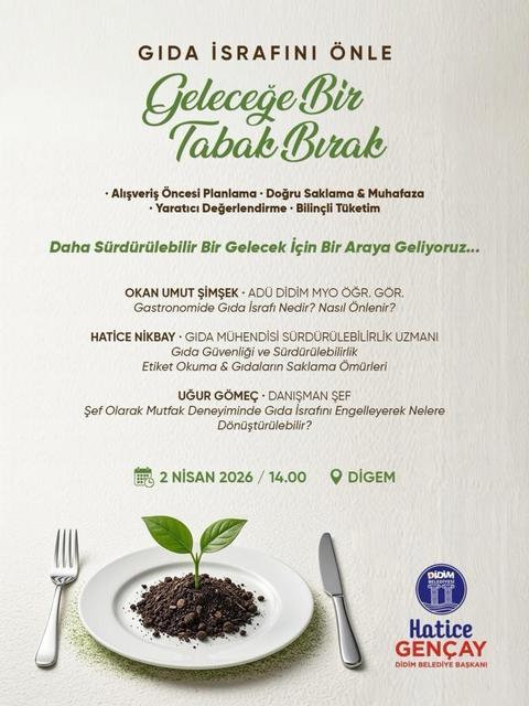 İsrafa 'dur' demek için uzmanlar Didim'de buluşacak