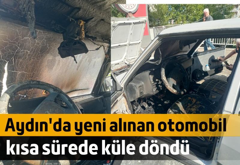 Aydın'da yeni alınan otomobil kısa sürede küle döndü