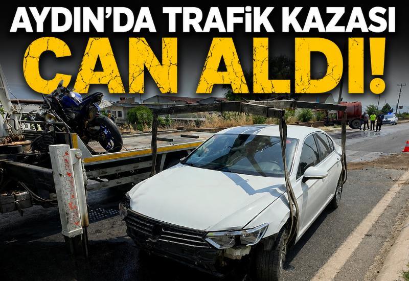 Aydın'da trafik kazası can aldı!