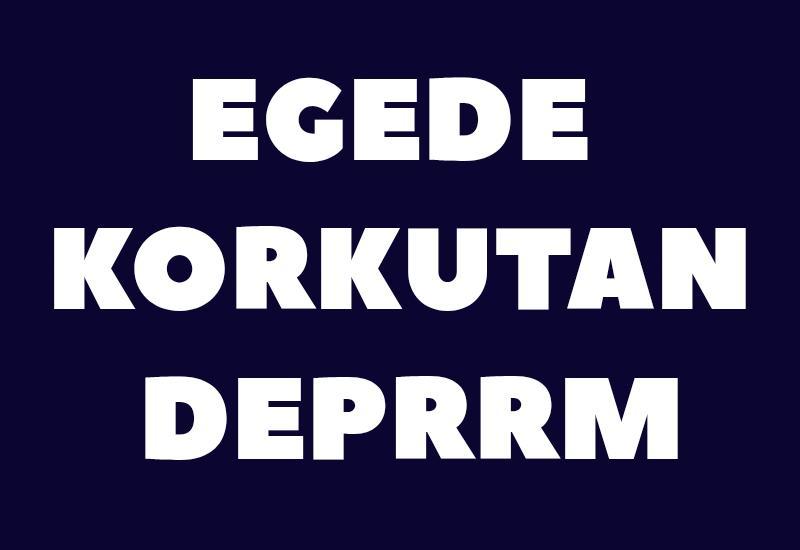 Egede korkutan deprem
