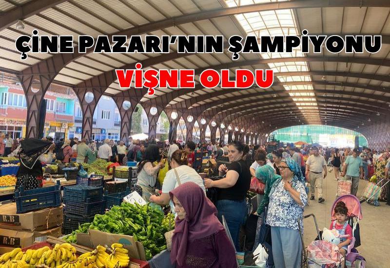 Çine Pazarı'nın şampiyonu vişne oldu