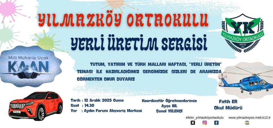 Yılmazköy Ortaokulu’ndan Yerli Üretim Sergisi