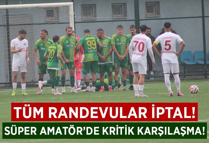 Süper Amatör'de kritik karşılaşma
