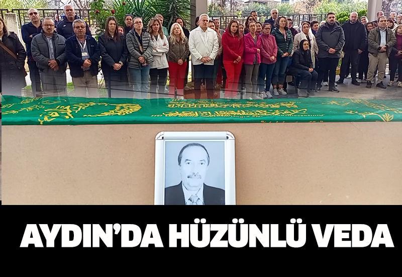 Aydın’da hüzünlü veda