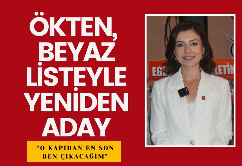 Ökten, beyaz listeyle yeniden aday
