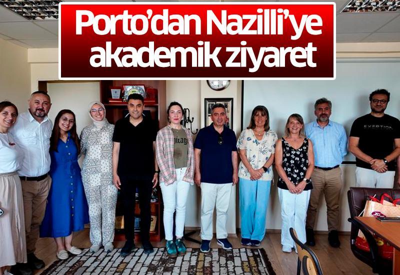 Porto’dan Nazilli’ye akademik ziyaret