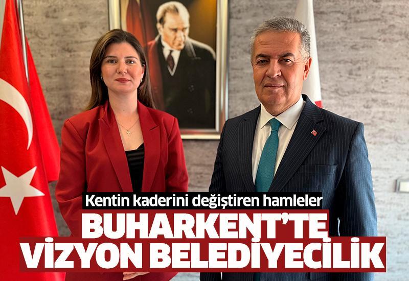 Buharkent’te vizyon belediyecilik