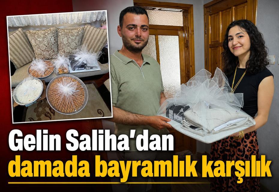 Gelin Saliha’dan damada bayramlık karşılık
